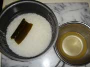 米は同量の水に昆布を入れ、炊く前に取り出す